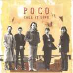 Poco (3) - Call It Love