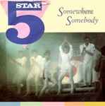 Five Star - Somewhere Somebody