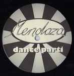 Mendoza Dance Parti - Mendoza Dance Parti (Volume 2)