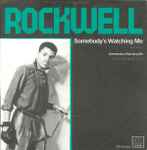 Rockwell - Somebody’s Watching Me