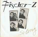 Fischer-Z - So Long