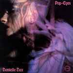 Danielle Dax - Pop-Eyes
