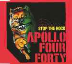 Apollo 440 - Stop The Rock