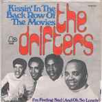 The Drifters - Kissin’ In The Back Row Of The Movies