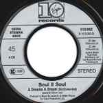 Soul II Soul - A Dreams A Dream