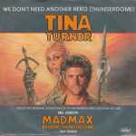 Tina Turner - We Don’t Need Another Hero (Thunderdome)