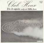 Club House - Do It Again Medley With Billie Jean