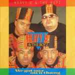 Heavy D. & The Boyz - We Got Our Own Thang