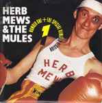 Herb Mews & The Mules - Number One