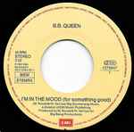 B.B. Queen - I’m In The Mood (For Something Good)